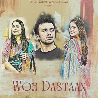 Woh Dastaan by Ananya Sarkar