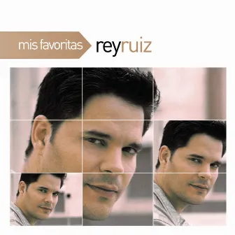 Mis Favoritas by Rey Ruiz