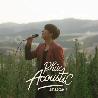 Phúc Acoustic (Season 1) by Tăng Phúc