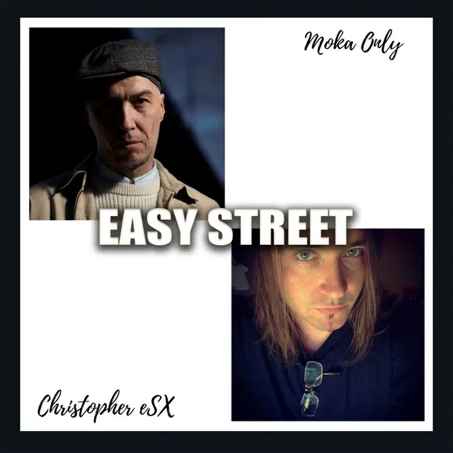 Easy Street (feat. Moka Only)