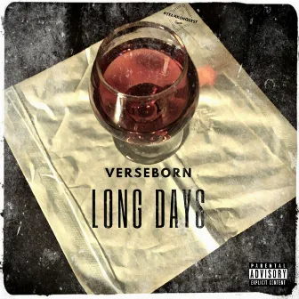 Long Days by VerseBorn