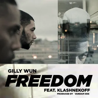 Freedom by Gilly Wun