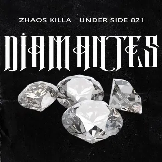 Diamantes by zhaos killa