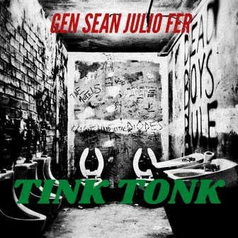 Tink Tonk by Gen