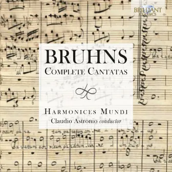 Bruhns: Complete Cantatas by Harmonices Mundi