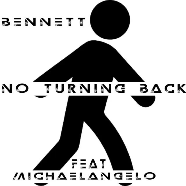 No Turning Back