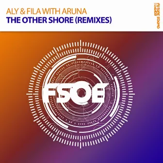 The Other Shore (Remixes) by Aruna