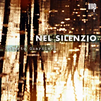 Nel silenzio by Roberto Guarnieri