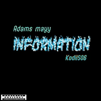 Information by Adams Mayy