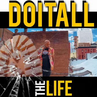 The Life by DoItAll