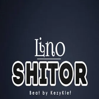 Shitor by Lino