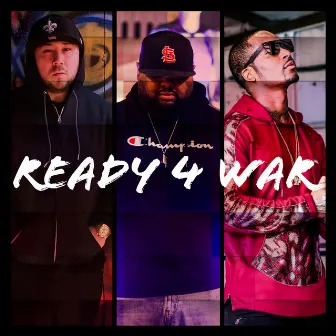 Ready 4 War by Antonio the Great