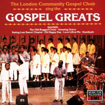 Gospel Greats by London Community Gospel Choir