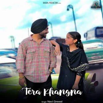 Tera Khangna by Navi Grewal