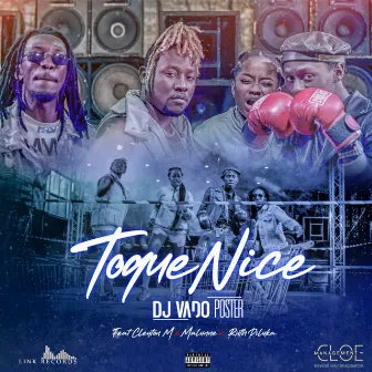 Toque Nice by DJ Vado Poster