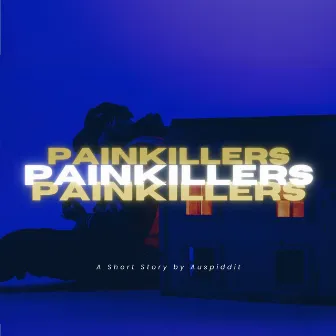 PainKillers by Auspiddit