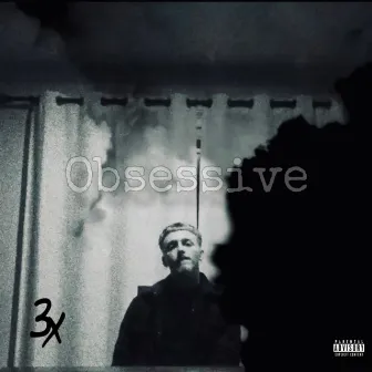 Obsessive by Gxntry3X