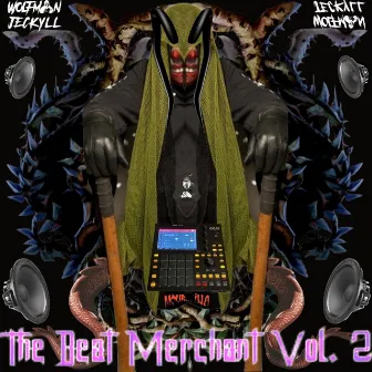 The Beat Merchant Vol. 2 by Wolfman Jeckyll