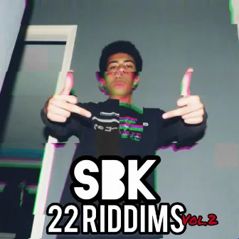 22 Riddims, Vol. 2 by sbk