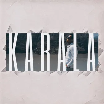 KARALA by Ud Basat