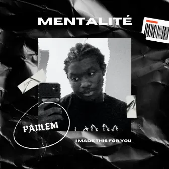 Mentalité by Paulem