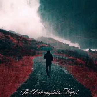 When the Rain Falls by The Anthropophobia Project