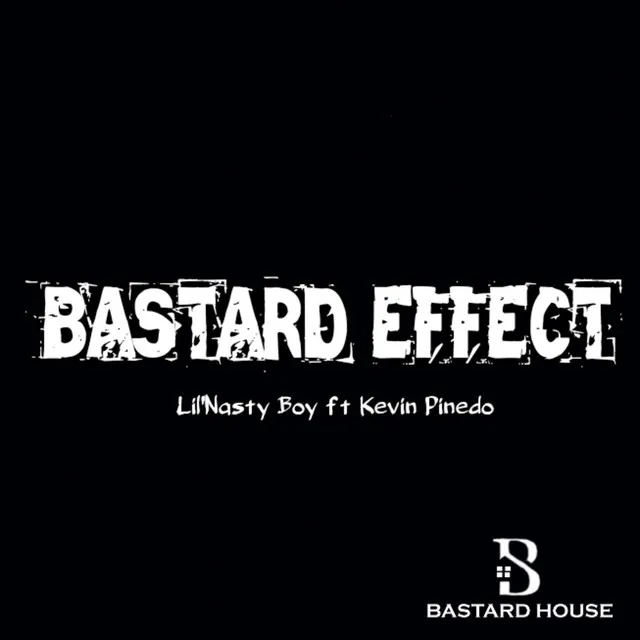 Bastard Effect