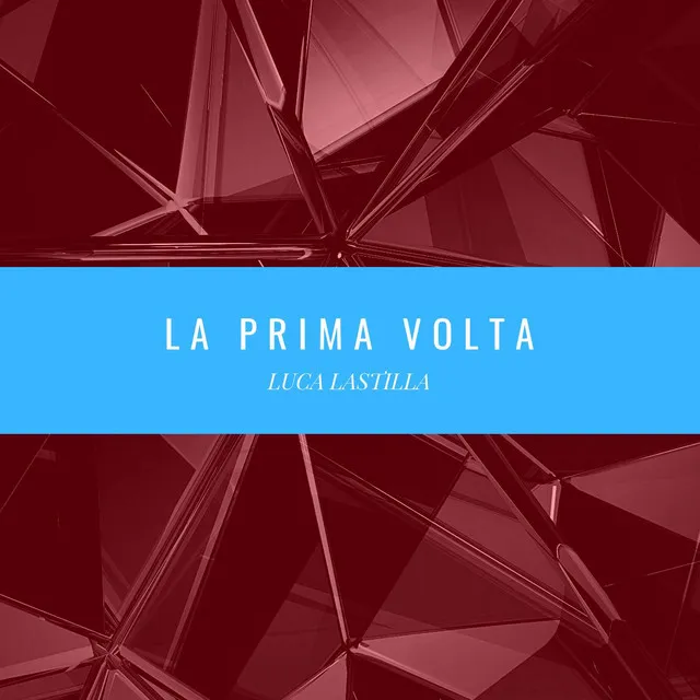 La prima volta