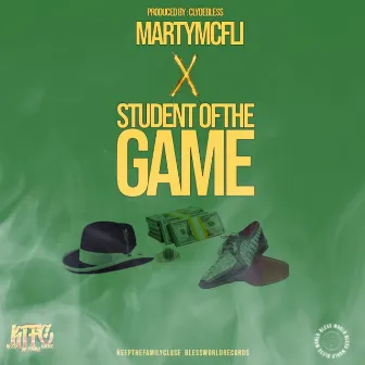 STUDENT OF THE GAME by Marty McFli