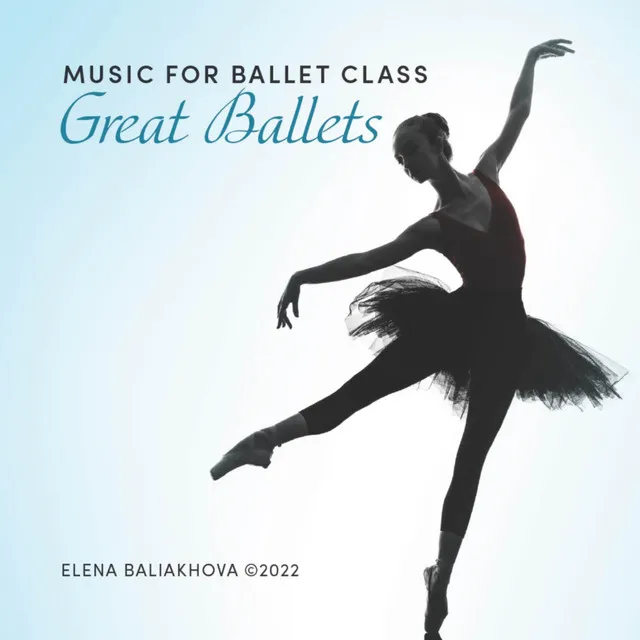 Music for Ballet Class (Great Ballets)