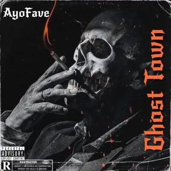 Ghost Town by Ayo Fave