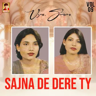 Sajna De Dere Ty, Vol. 9 by Sumaira