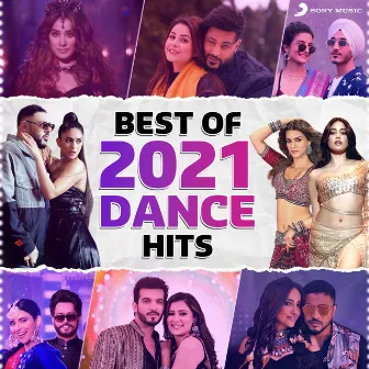 Best of 2021 Dance Hits by Dj Kiran Kamath