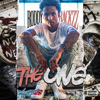 The One by Roddy Rackzz