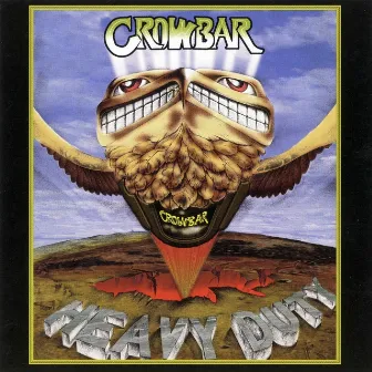 Heavy Duty by Crowbar