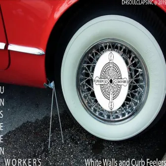 White Walls & Curb Feelers by Unseen Workers