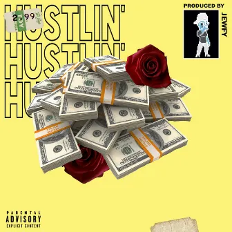 Hustlin' by Calo