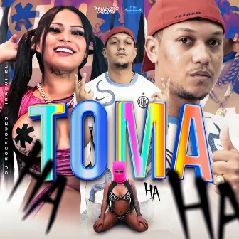 Toma Ha Ha Ha by Dj Rodrigues