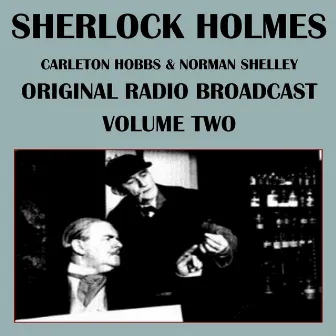 Sherlock Holmes Vol. 2 by Carleton Hobbs