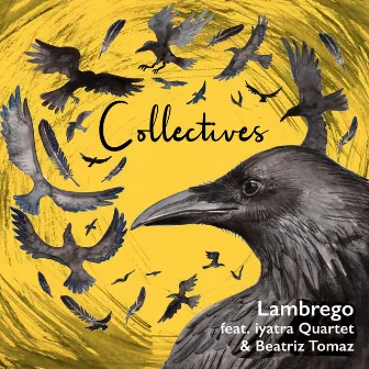 Collectives by Lambrego