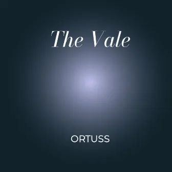 The Vale by Ortuss