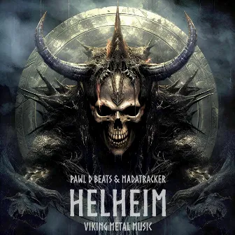 Helheim (Viking Metal Music) by Pawl D Beats