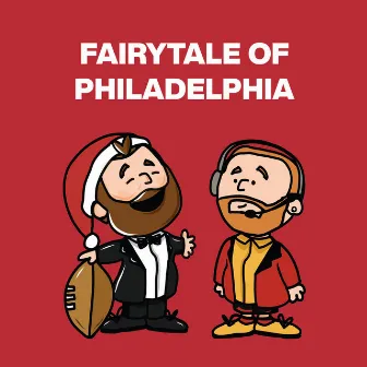 Fairytale Of Philadelphia by Jason Kelce