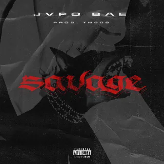 SAVAGE by Jvpo Bae