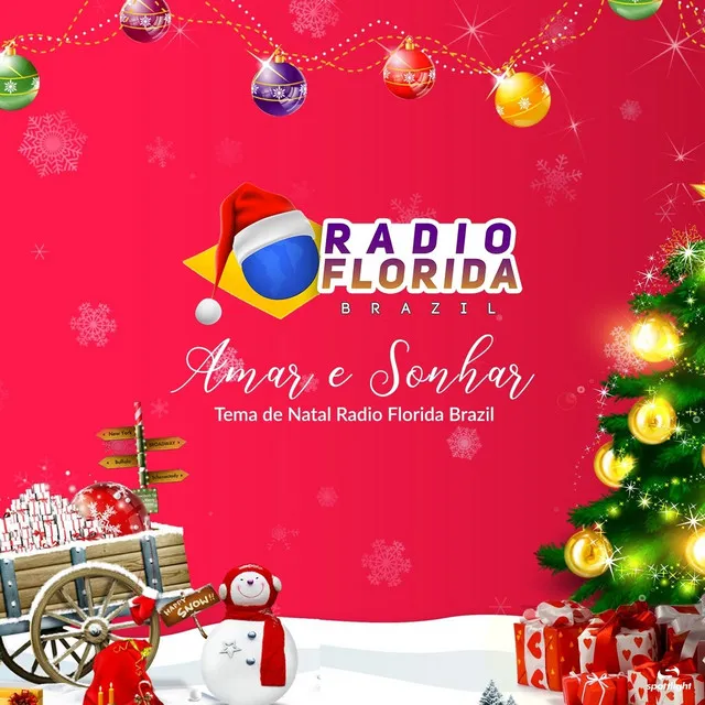 Amar e Sonhar (Tema de Natal Radio Florida Brazil)