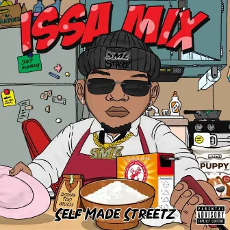 Issa Mix by SME Streetz