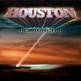 Relaunch II by Houston