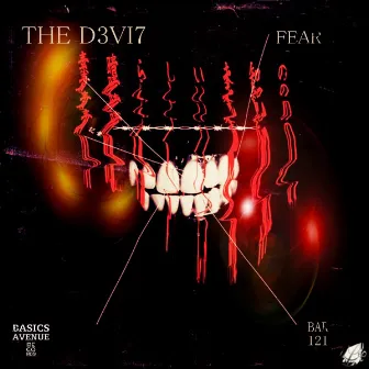 Fear by The D3VI7