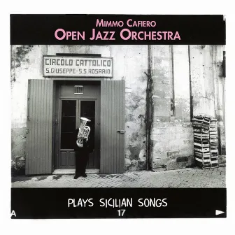 Plays Sicilian Songs by Mimmo Cafiero