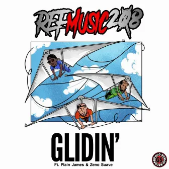 Glidin' by RefMusic208